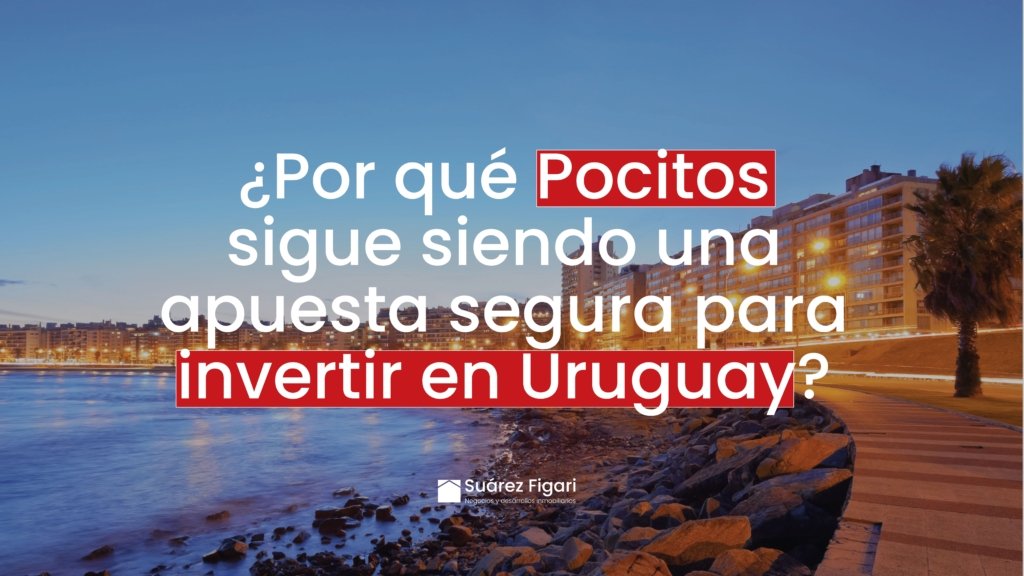 invertir en pocitos en uruguay