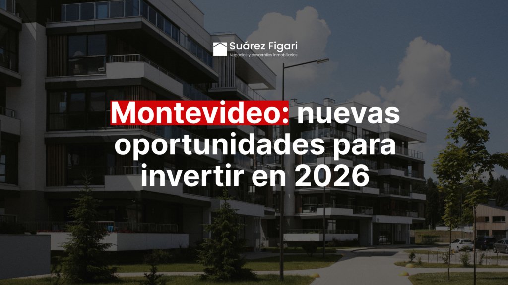 Montevideo lidera el precio del m² en Latinoamérica: oportunidades inmobiliarias en 2026