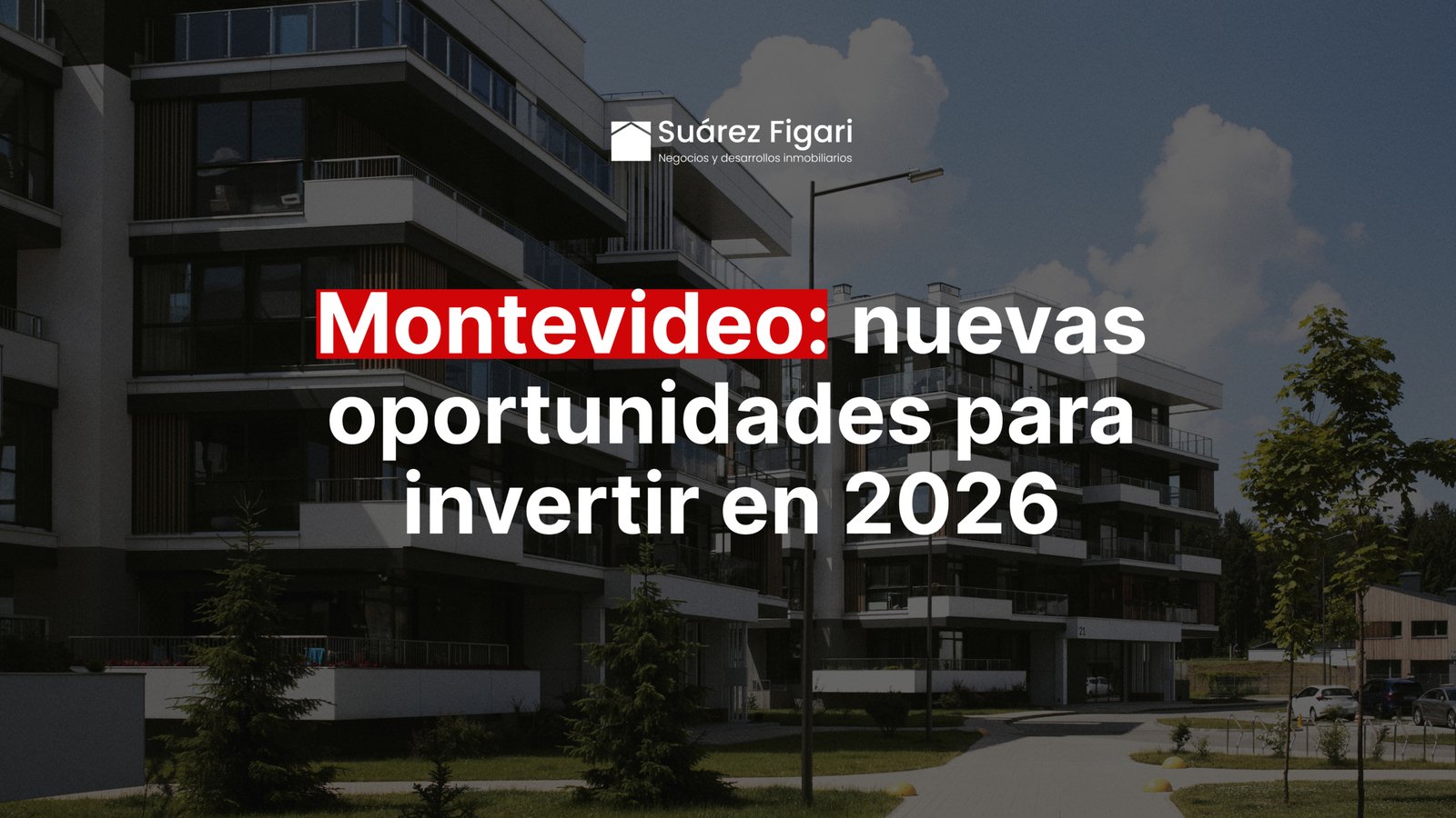 Montevideo lidera el precio del m² en Latinoamérica: oportunidades inmobiliarias en 2026